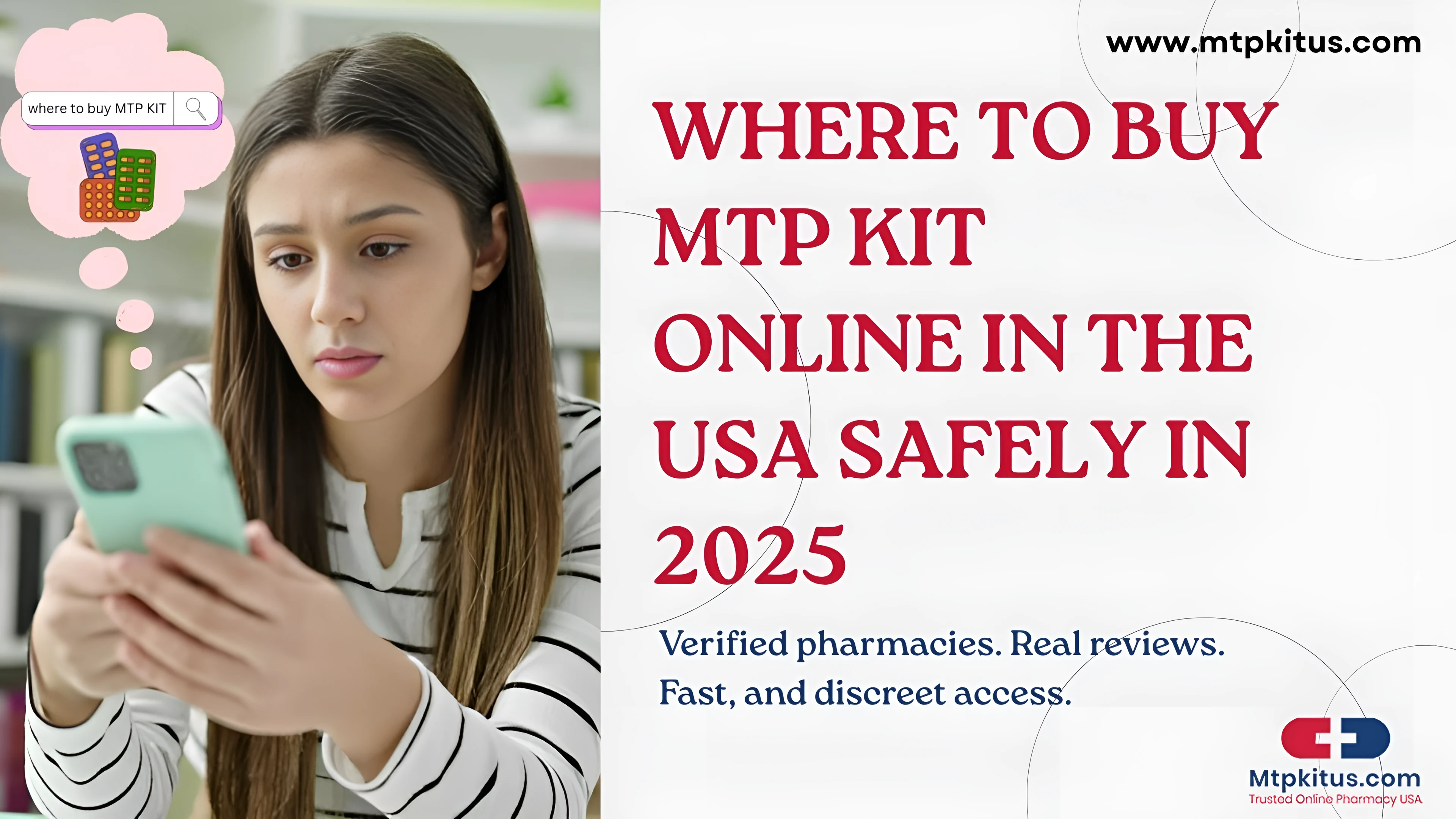 Safe purchase of MTP Kit online in the USA with fast shipping and genuine medication in 2025