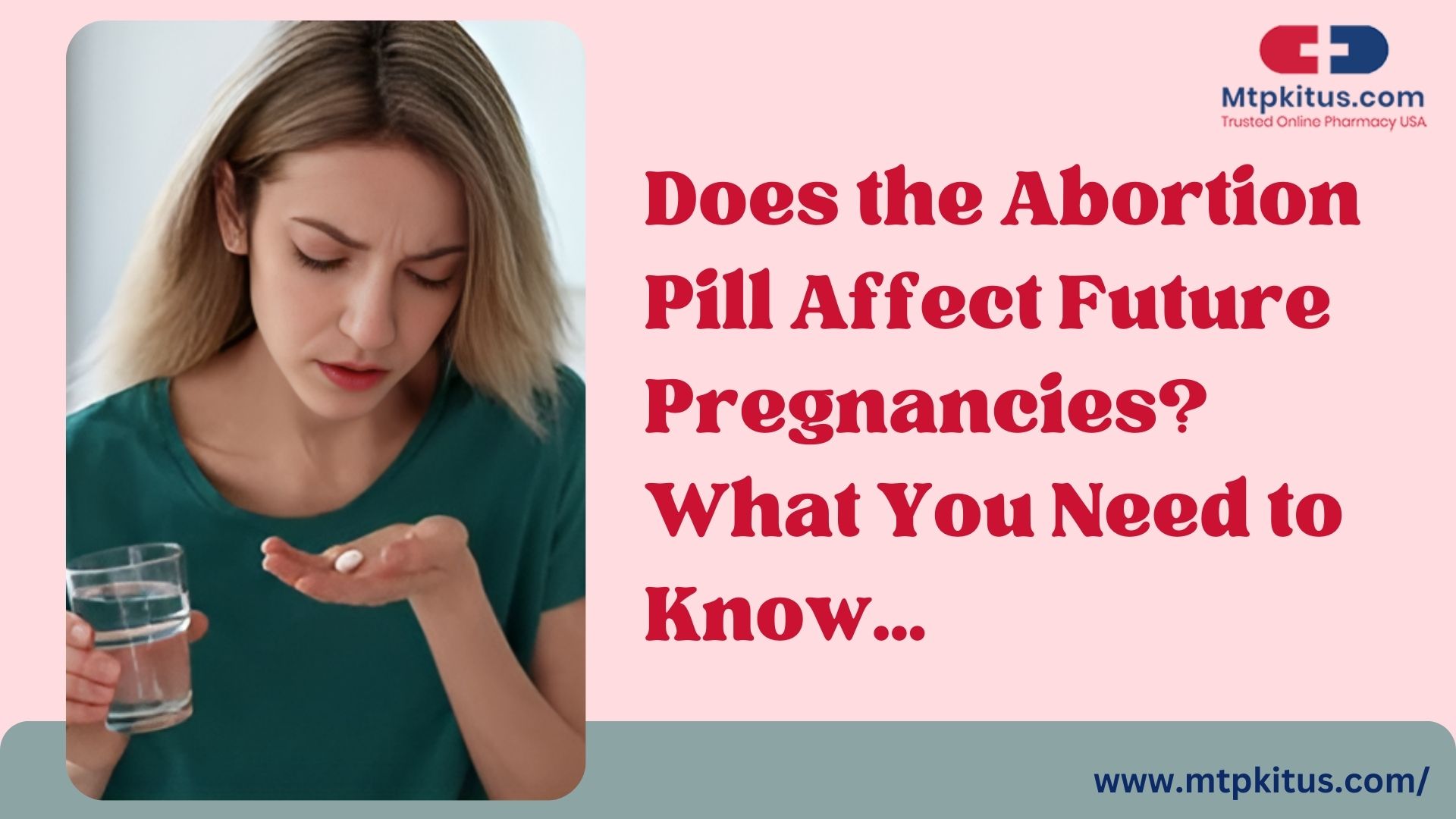 Does the abortion pill affect future pregnancies? Learn about the MTP Kit Online, fertility after abortion, and precautions after medical abortion.